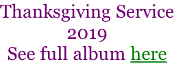 Thanksgiving Service 2019 See full album here